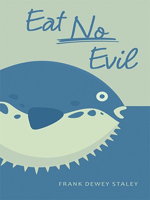 cover image of Eat No Evil
